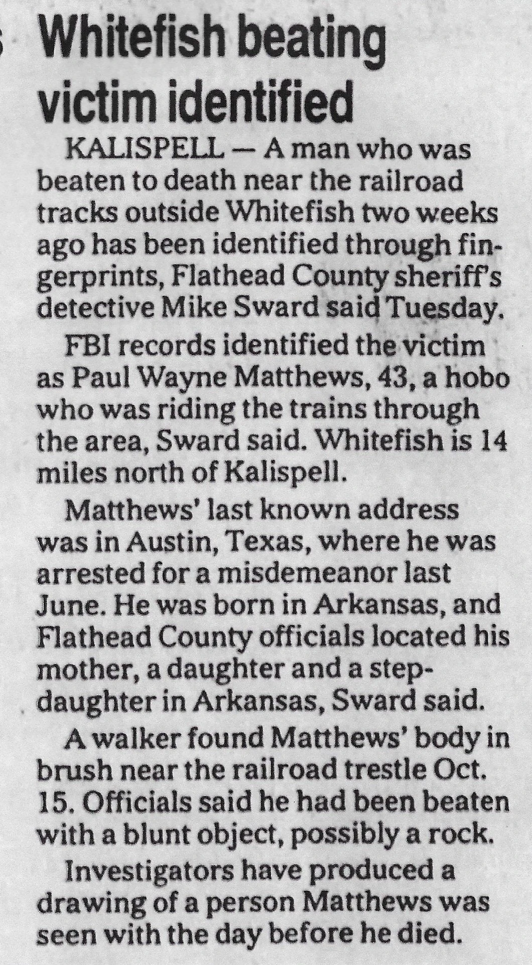 Paul Wayne Matthews death by force case in Whitefish, MT